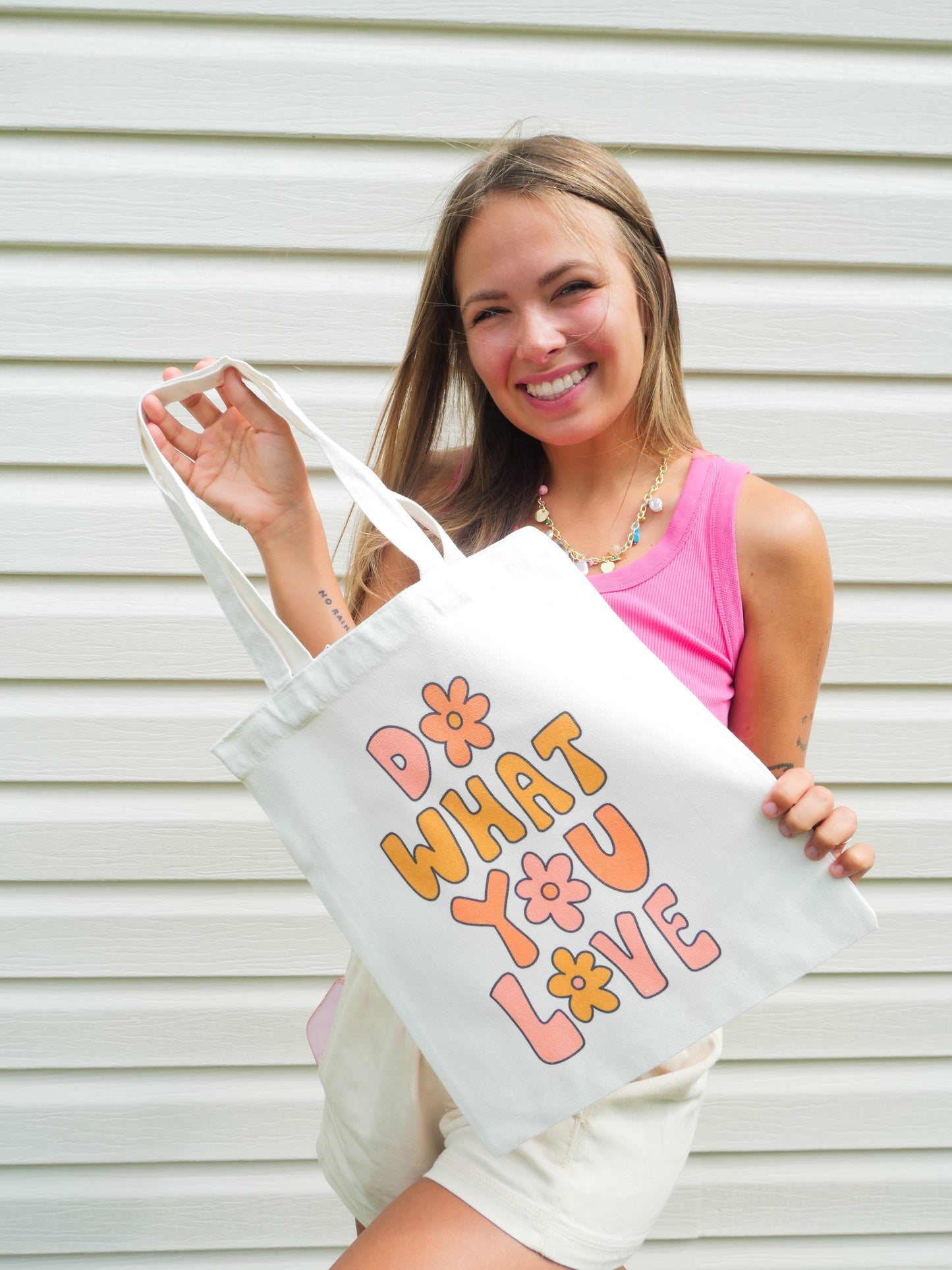 Do What You Love Tote